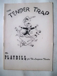THE TENDER TRAP Playbill ROBERT PRESTON / KIM HUNTER / RONNY GRAHAM NYC 1954 - Picture 1 of 2