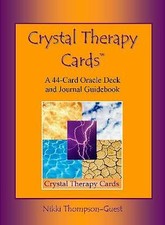 Crystal Therapy Cards by Nikki Thompson-Guest (Mixed Media, 2014)