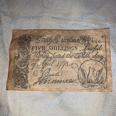 Vintage South Carolina  Five Shillings Note 1778 Parchment Reproduction - Image 1 of 3