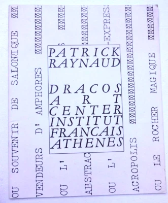 Patrick Raynaud. Diario De Viaje En Grecia II. Dracos Art Center, Atenas. 198 - Imagen 1 de 4