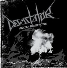 DEVASTATOR - Nuclear Proliferation - CD - **BRAND NEW/STILL SEALED** Foto 1 de 1