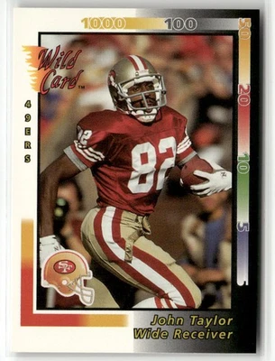 1992 WILD CARD #99 JOHN TAYLOR SAN FRANCISCO 49ERS - Image 1 of 2