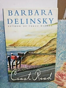BRAND NEW 1998 COAST ROAD : Barbara Delinsky 1ST SIGNED EDITION HARDCOVER BOOK - Picture 1 of 6