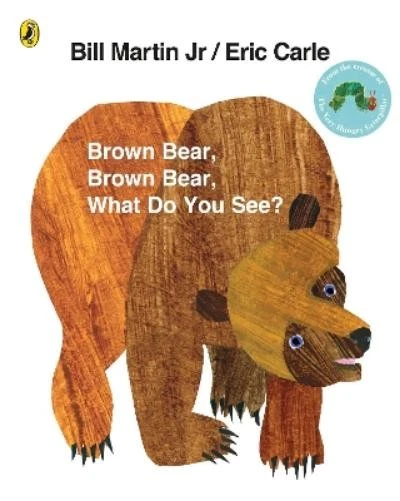 Eric Carle Brown Bear, Brown Bear, What Do You See? (Paperback) (UK IMPORT) - Image 1 of 1