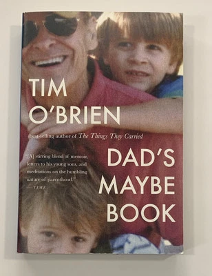 Dad's Maybe Book by Paperback Book By Tim O'Brien Very Good Condition - Image 1 of 4
