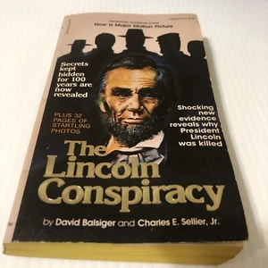 The Lincoln Conspiracy Charles E. Sellier David W. Balsiger 1977 . First Edition - Picture 1 of 11