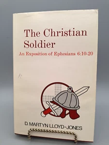 Der christliche Soldat: Ausstellung der Epheser 6:10-20 ~ D. Martyn Lloyd-Jones - Bild 1 von 12