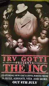 IRV GOTTI - PRESENT THE INC 8TH JULY LAUNCH POSTER - Picture 1 of 1