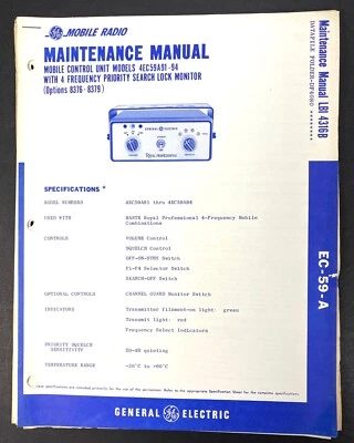 GE Mobile Control Unit 4EC59A91-94 Two-Way FM Radio Manual LBI4316V - Image 1 of 3