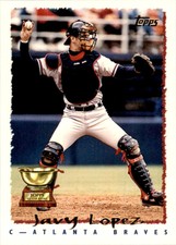 1995 Topps Javy Lopez Baseball Cards #567