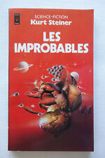 Les improbables - Kurt Steiner - Presses Pocket 1978 TBE
