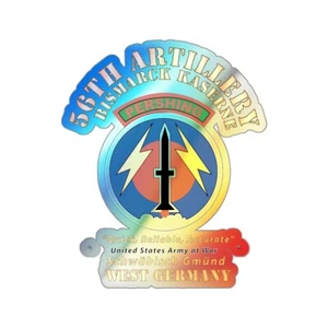 Holographic Die-cut Stickers - 56th Artillery Command - Pershing - Bismarck Kase - Picture 1 of 2