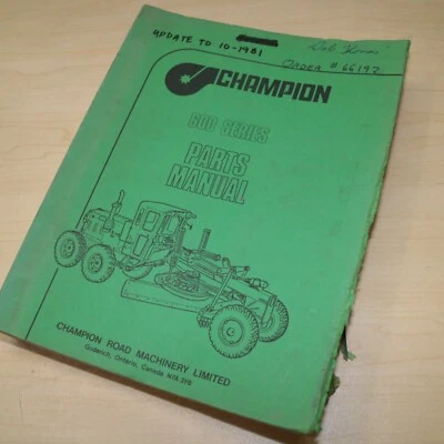 CHAMPION 600 Series Motor Grader Parts Manual Book list Catalog factory original - Image 1 of 4
