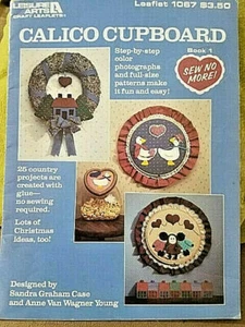 Leisure Arts 1067 CALICO ARMARIO 25 proyectos artesanales sin costura folleto 24pg 1986 - Imagen 1 de 6