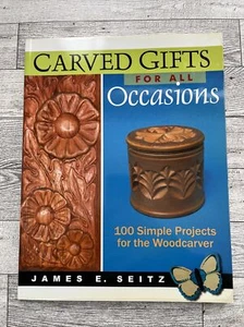 Carved Gifts For All Occasions: 100 Simple Projects For The Woodcarver - Imagen 1 de 7