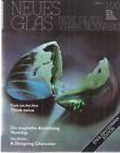 Nr. 1 / 1990. Neues Glas. New Glass. Nicola, G. (Hrsg.) (u.a.):