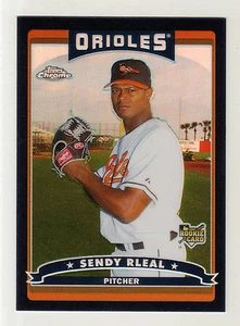 2006 Topps Chrome Black Refractor #291 Sendy Rleal Baltimore Orioles RC ###/549 - Picture 1 of 1