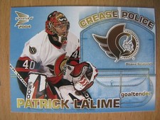 2003-04 Pacific Prism Crease Police insert #7 Patrick Lalime Ottawa Senators