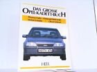 Das große Opel Kadett-Buch. Sonderausgabe. Fuths, Thomas und Christoph Re 103606