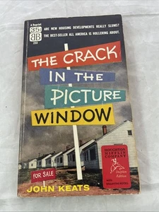 The Crack in the Picture Window John Keats Ballantine Books PB Dolphin Edition - Picture 1 of 7