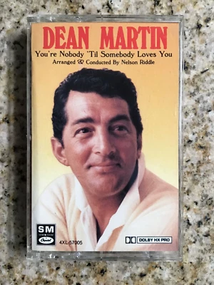 DEAN MARTIN; YOUR NOBODY TIL SOMEONE LOVE YOU — КАССЕТА 4XL57005 — CAPITOL  - Изображение 1 из 4