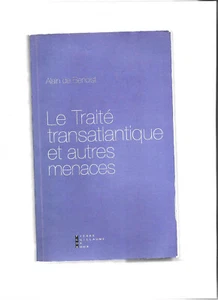 LE TRAITE TRANSATLANTIQUE ET AUTRES MENACES - Bild 1 von 1