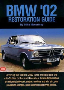 BMW 2002 Restauración Manual Guía Libro Mike Macartney Cómo A Restaurar 66-76 75 - Imagen 1 de 1