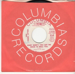 TEN YEARS AFTER - BABY WON'T YOU LET ME ROCK 'N ROLL YOU - PROMO COLUMBIA 45 - Picture 1 of 2