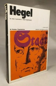 HEGEL VITA PENSIERO TESTI ESEMPLARI Kostas Papaiannou SANSONI 1970 - Imagen 1 de 3