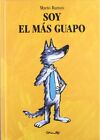 Primary picture books - Spanish: Soy e..., Ramos, Mario