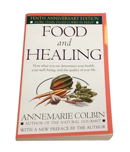 Food and Healing: How What You Eat Determines Your Health, Your Well-Bein - GOOD - Bild 1 von 2