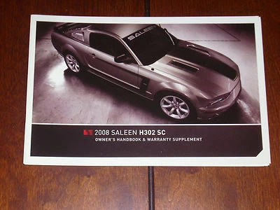 2008 SALEEN OWNERS MANUAL H302 SC HANDBOOK FORD MUSTANG  - Image 1 of 3