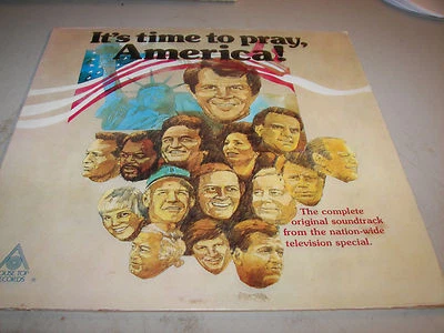 IT'S TIME TO PRAY AMERICA Pat Robertson & Guests LP NM House Top HTR-702LP 1976 - Image 1 of 3