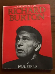 A PORTRAIT OF RICHARD BURTON LARGE PB BOOK By Paul Ferris 1984 - Picture 1 of 6