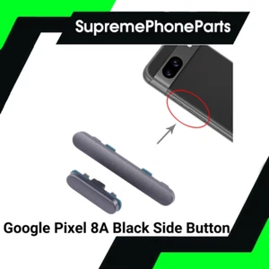 Google Pixel 8A ( Black ) Replacement Side Power Volume Up Down Buttons Keys -UK - Picture 1 of 1