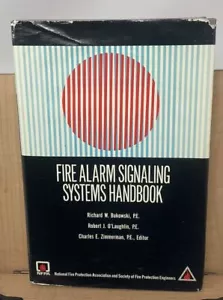 Fire Alarm Signaling Systems Handbook by Bukowski & O'Laughlin 1988 2nd PrintD5 - Imagen 1 de 14