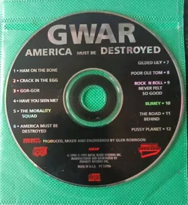GWAR AMERICA MUST BE DESTROYED ( Disc Only) CD - Picture 1 of 1