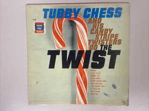 Tubby Chess and His Candy Stripe Twisters Do The Twist - Bild 1 von 2