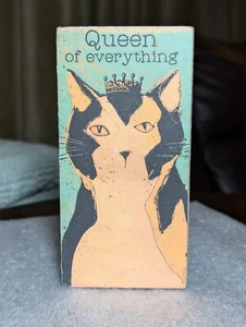 Cat Queen of Everything Primitives by Kathy Block Sign 6 inch by 3 inch - Picture 1 of 8