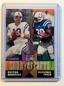 1999 Fleer Ultra Counterparts Peyton Manning Marshall Faulk #11CP HOF - Picture 1 of 2