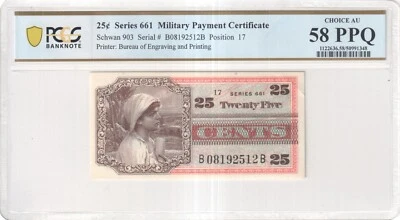 Military Payment Certificate, 25 Cents Series 661 - PCGS Choice AU 58 PPQ - Image 1 of 2