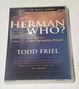 HERMAN WHO by TODD FRIEL DVD Hermeneutics Primer Talk The Walk W/GUIDE - Picture 1 of 1