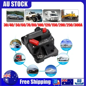 30-300A AMP Car Circuit Breaker Fuse Reset Waterproof 12V-48V DC Car Boat Auto - Picture 1 of 31