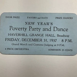 1937 Haverhill Massachusetts Grange Hall New Year's Poverty Party & Dance Ticket - Picture 1 of 5