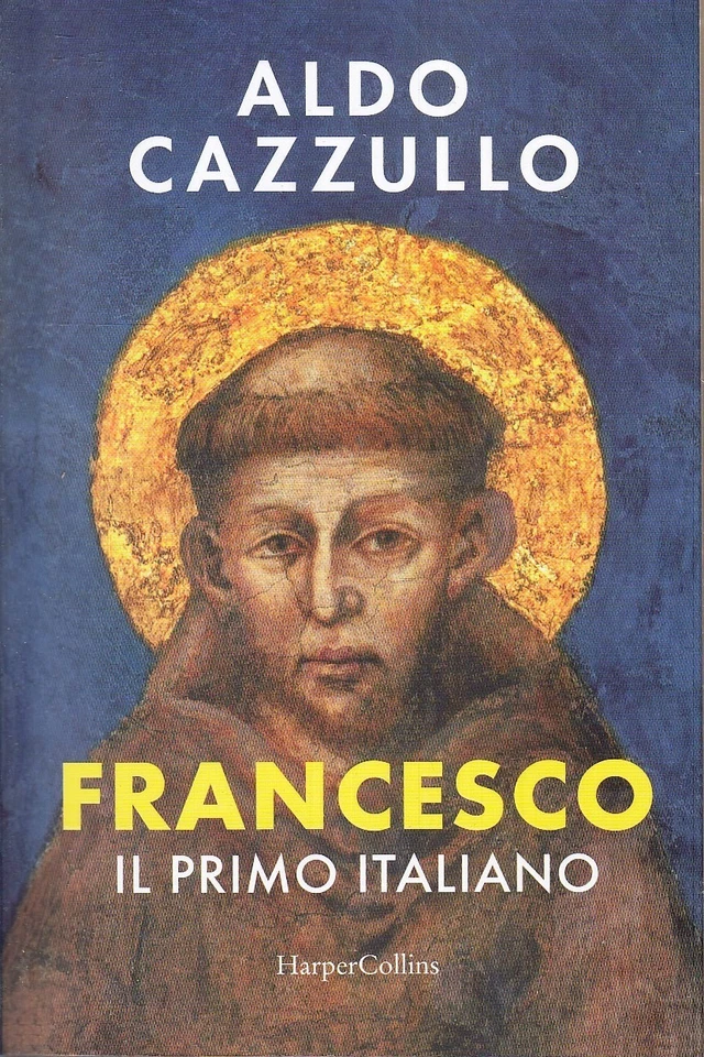 LN- FRANCESCO PRIMO ITALIANO - ALDO CAZZULLO - HARPERCOLLINS --- 2025 - B - YPL - Immagine 1 di 1