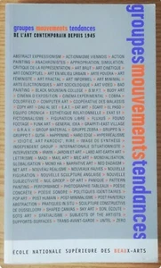 Groupes mouvements tendances de l'art contemporain depuis 1945 Beaux-Arts - Foto 1 di 1