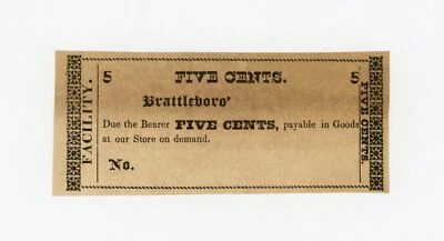 1800's 5c Unknown Issuer - Brattleboro', VERMONT Merchant Scrip AU/UNC - Image 1 of 3