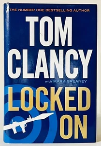Locked On By Tom Clancy with Mark Greaney 2011 Hardcover - Picture 1 of 4