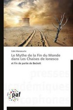 Le Mythe de la Fin du Monde dans Les Chaises de Ionesco et Fin de partie de 2809