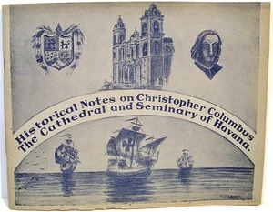 Historical Notes on Christopher Columbus Cathedral & Seminary of Havana 1935 - Imagen 1 de 8